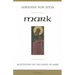 Mark: Meditations for a Community