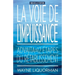 La Voie de L'Impuissance -- Advaita Et Les Douze Etapes Du Retablissement
