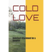 Cold Love: Undefined attachment for a daughter