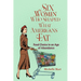 Six Women Who Shaped What Americans Eat: Food Choice in an Age of Abundance