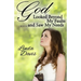 God Looked Beyond My Faults and Saw My Needs