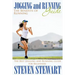 Jogging and Running Guide: The Benefits of Running: The Best Jogging and Running Guide for Beginners