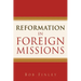 Reformation in Foreign Missions