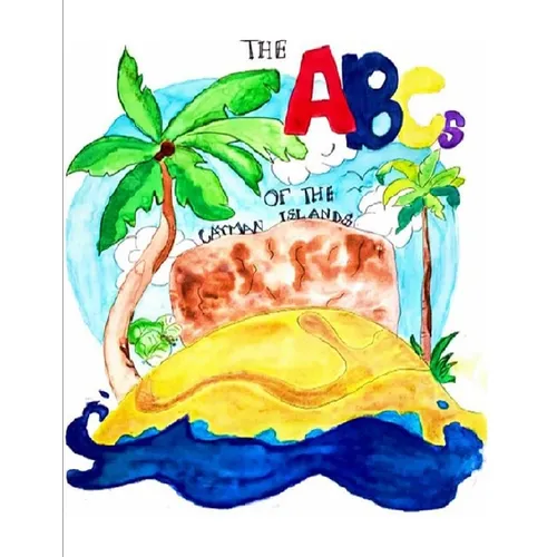 The ABCs of the Cayman Islands Coloring Book
