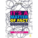 It's a Matter of Fact: Teaching Students Research Skills in Today's Information-Packed World