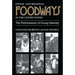 Ethnic and Regional Foodways in the United States: The Performance of Group Identity