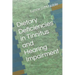 Dietary Deficiencies in Tinnitus and Hearing Impairment