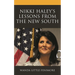 Nikki Haley's Lessons from the New South