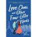 Love, Chai, and Other Four-Letter Words