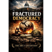 Fractured Democracy