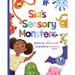 Sia's Sensory Monsters: Understanding Sensory Processing Differences