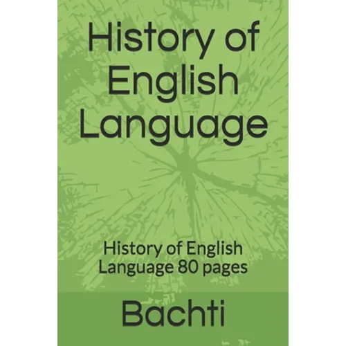 History of English Language: History of English Language 80 pages