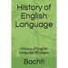 History of English Language: History of English Language 80 pages