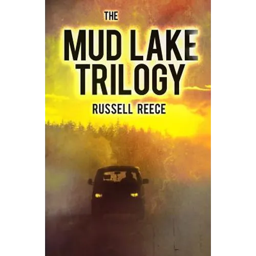 The Mud Lake Trilogy