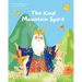 The Kind Mountain Spirit: Korean Folktale Storybook Collection