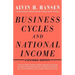 Business Cycles and National Income