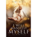 I Will Manifest Myself