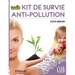 Kit de survie antipollution