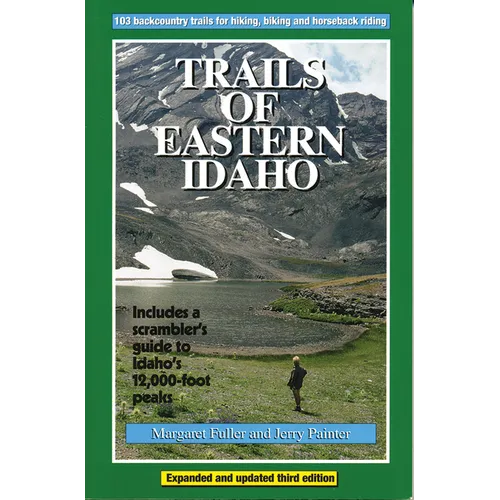 Trails of Eastern Idaho