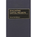 Evaluating Capital Projects