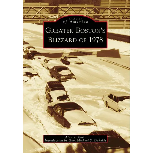Greater Boston's Blizzard of 1978