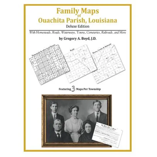 Family Maps of Ouachita Parish, Louisiana