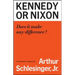 Kennedy or Nixon: What's the Difference?