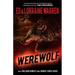 Werewolf: A True Story of Demonic Possession