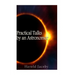 Practical Talks by an Astronomer