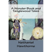 A Wonder Book and Tanglewood Tales