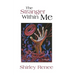 The Stranger Within Me