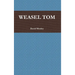 Weasel Tom
