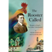 The Rooster Called: Hungary to Israel - Our Father's Life Journey