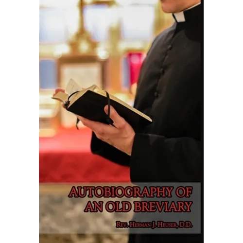 Autobiography of an Old Breviary