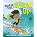 Rocket Says Clean Up!
