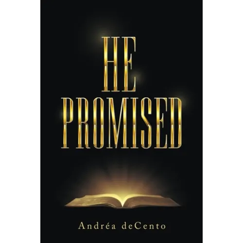 He Promised