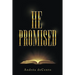 He Promised