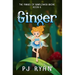 Ginger: A funny chapter book for kids ages 9-12