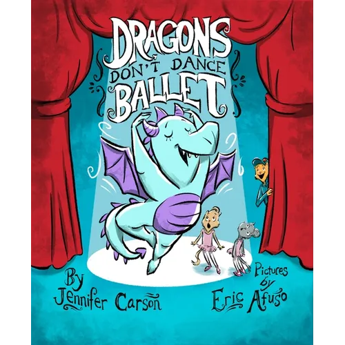 Dragons Don't Dance Ballet