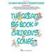 The Great Big Book of Children's Songs: National Federation of Music Clubs 2024-2028 Selection