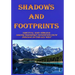 Shadows and Footprints: A Historical Novel About Survival and Heroism Among a Band of Mountain Crow Indians in the Old West