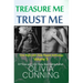 Treasure Me Trust Me