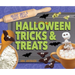 Halloween Tricks & Treats