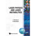 Laser Physics & Laser Instabilities