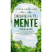 Despeja Tu Mente: Como Dejar De Pensar Demasiado, Vencer A Tu Crítico Interno, Y Replantear Tus Pensamientos Negativos Con Hábitos Saludables