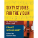 Franz Wohlfahrt - 60 Studies, Op. 45 Complete: Schirmer Library of Classics Volume 2046 (Schirmer's Library of Musical Classics)