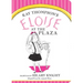 Eloise at the Plaza