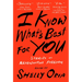 I Know What's Best for You
