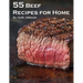 55 Beef Recipes for Home