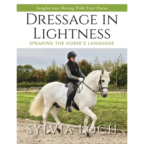 Dressage in Lightness